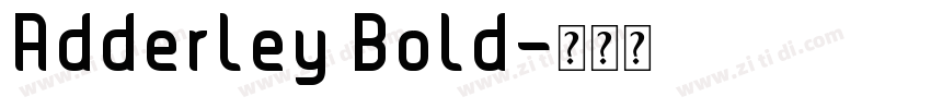 Adderley Bold字体转换
